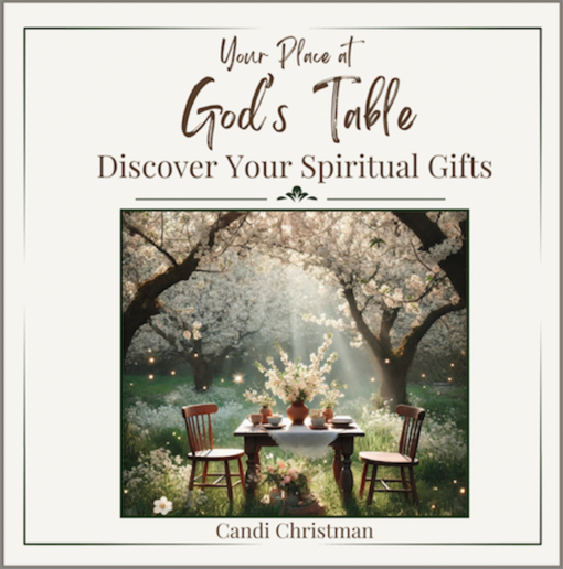 Your place at God's table; Discover your spiritual gifts